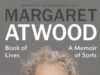Margaret Atwood fala sobre ‘The Handmaid’s Story’ e outros romances em um livro de memórias espirituoso